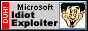 Microsoft Idiot Exploiter